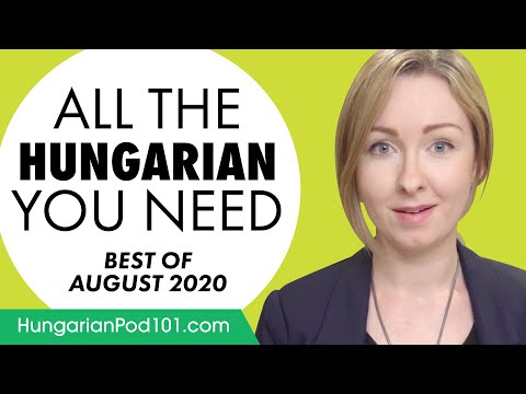 Your Monthly Dose of Hungarian - Best of August 2020