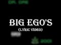 Dr. Dre - Big Ego's (Lyrics)