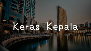 Download lagu Keras Kepala - Meiska 'Mix Lirik' - Anggis Devaki, Yoan, Piche Kota, Sammy Simorangkir mp3