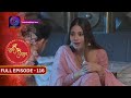 Unveiling the Romance in Shubh  Shagun | Full Episode - 116  | Must-Watch