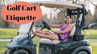 Golf Cart Rules and Etiquette