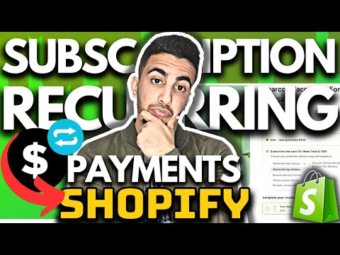 Setup Subscription and Recurring Payments on Shopify