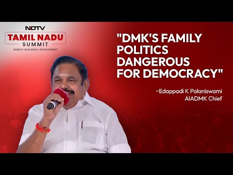 "DMK's Family Politics Dangerous For Democracy," AIADMK's EPS Tells NDTV