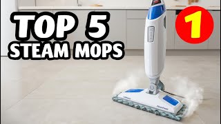 “Top 5 Steam Mops of 2026 – Clean Your Floors Effortlessly!”