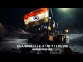 Chandrayaan 3 News Status Chandrayaan 3 WhatsApp Status Video Chandrayaan 3 Resro Countdown