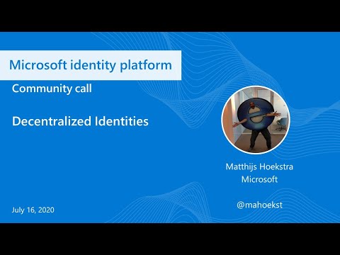 Decentralized Identities July 2020