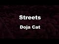 Karaoke♬ Streets - Doja Cat 【No Guide Melody】 Instrumental
