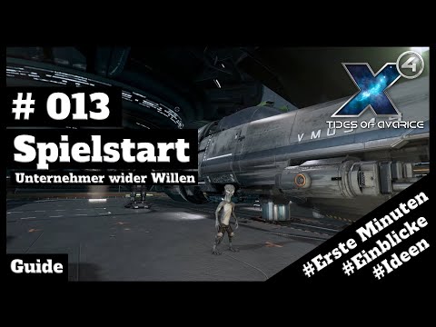 X4 Foundations 5.10 // Einsteiger-Guide // #013 - Unternehmer wider Willen // [deutsch] // 2K