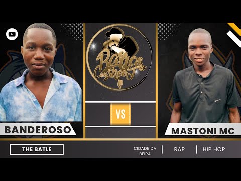 BARRAS NA STREET apresenta : BANDEROSO VS MASTONI MC