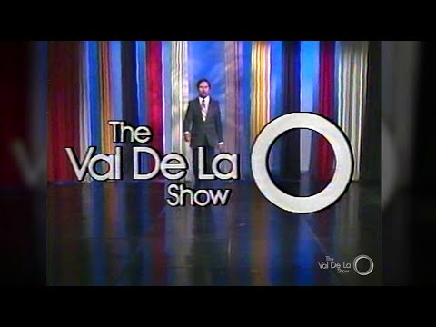 The Val De La O Show No. 150