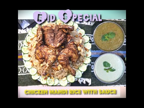 Chicken Mandi Rice with Sauce (Ridan mandi recipe)