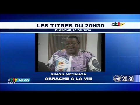 CRTV - JOURNAL DE 20H30 - (Simon MEYANGA : ARRACHÉ à la VIE) - Dimanche 10 Mai 2020