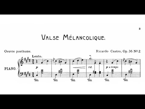 Ricardo Castro - Valse Mélancolique, Op.36/2