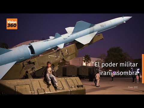 El poder militar iraní asombra