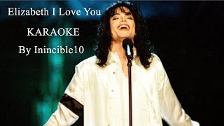 Elizabeth I Love You (Karaoke) Michael Jackson