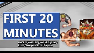 FIRST LOOK | Fire Pro Wrestling World Fighting Road Champion Road Beyond | HD GAMEPLAY