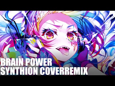 Brain Power (Synthion CoverRemix) / NOMA