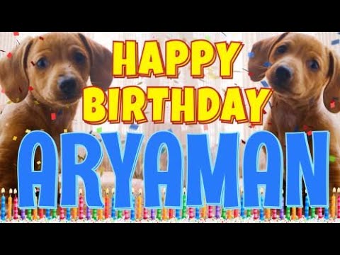 Happy Birthday Aryaman! ( Funny Talking Dogs ) What Is Free On My Birthday