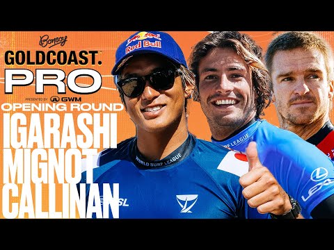 Kanoa Igarashi, Marco Mignot, Ryan Callinan | Bonsoy Gold Coast Pro pres by GWM - Opening Round