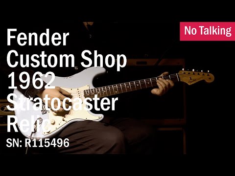 Fender Custom Shop 1962 Stratocaster Relic | SN: R115496 | No Talking