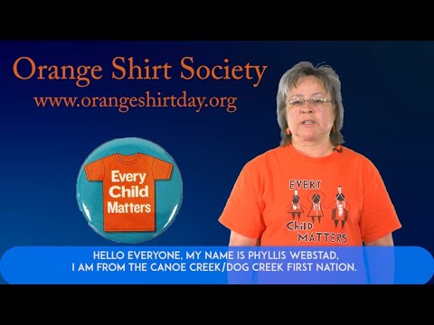 Home Page Video "On Orange Shirt Day" by Phyllis Webstad