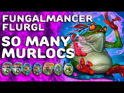 New hero FUNGALMANCER FLURGL | So many Murlocs | murlocs strategy | win without Brann