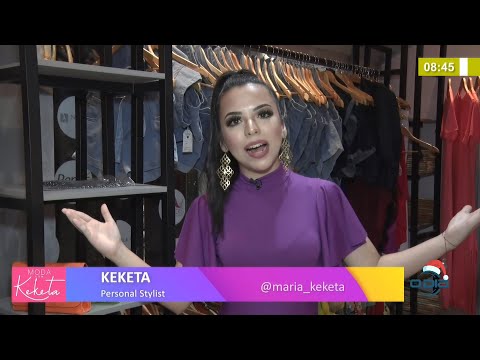 Moda com Keketa 29 12 2021