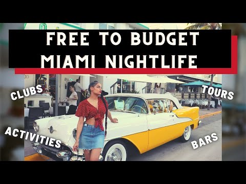 FREE Miami Nightlife: Party for $0.00 - Here's How to Do It - Free to a Budget