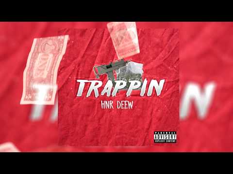 Hnr Deew - Trappin (prod. Psycho Beats)