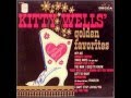 Kitty Wells - Mommy For A Day 