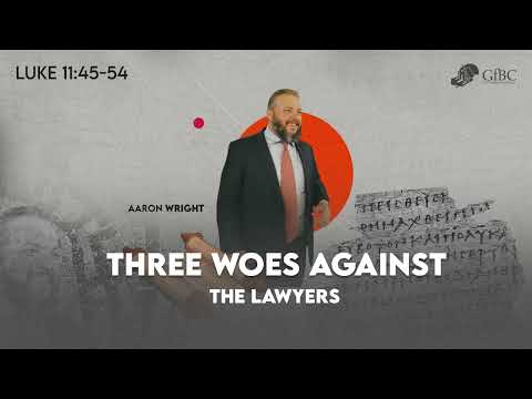 Three Woes Against The Lawyers -- Aaron Wright