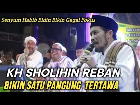 Kh Sholihin Reban !!Bikin Tertawa Seluruh Jamaah //Acara Halal Bihalal