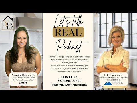 Let's Talk: VA Home Loans for Military Members (Episode 8)