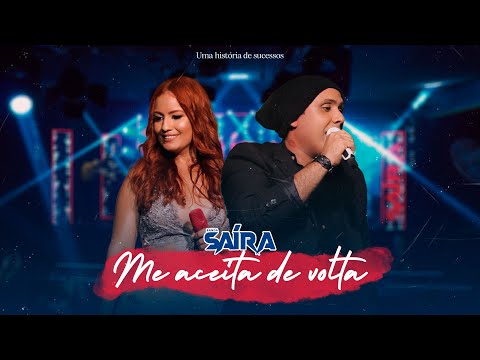 Banda Saíra - Me aceita de volta (DVD Uma história de sucessos)