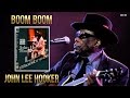 Boom Boom - Jhon Lee Hooker / Montreal Jazz Festival (1980)