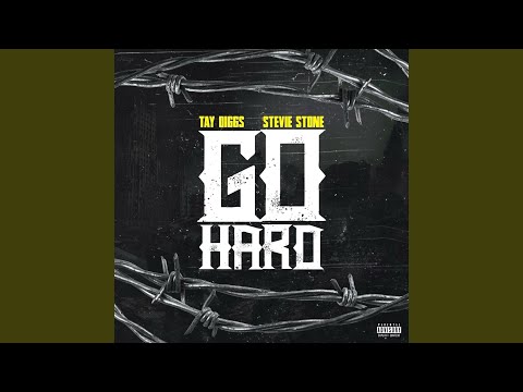 Go Hard (feat. Stevie Stone)