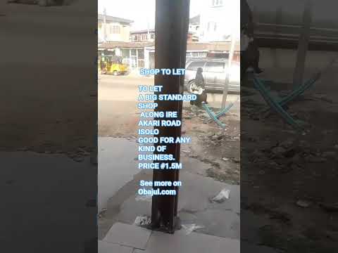 A BIG STANDARD SHOP TO LET ALONG IRE AKARI ROAD ISOLO