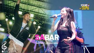 Download lagu Sabar - Sadewok ft Difarina Indra (Live Perform from Sound Of Cepu) mp3