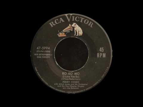 Ko Ko Mo (I Love You So) - Perry Como (1955)