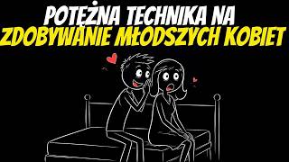 11 Niezawodnych Technik, Których Starsi Mężczyźni Używają, Aby UWODZIĆ Młode Kob