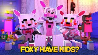 Minecraft Fnaf: Funtime Foxy Has Kids (Minecraft Roleplay)