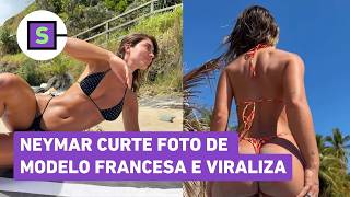 Neymar viraliza ao curtir foto de modelo, diz que foi 'sem querer' e chama reação de 'doentia'
