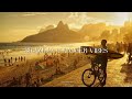 Brazilian Summer ️ Playlist
