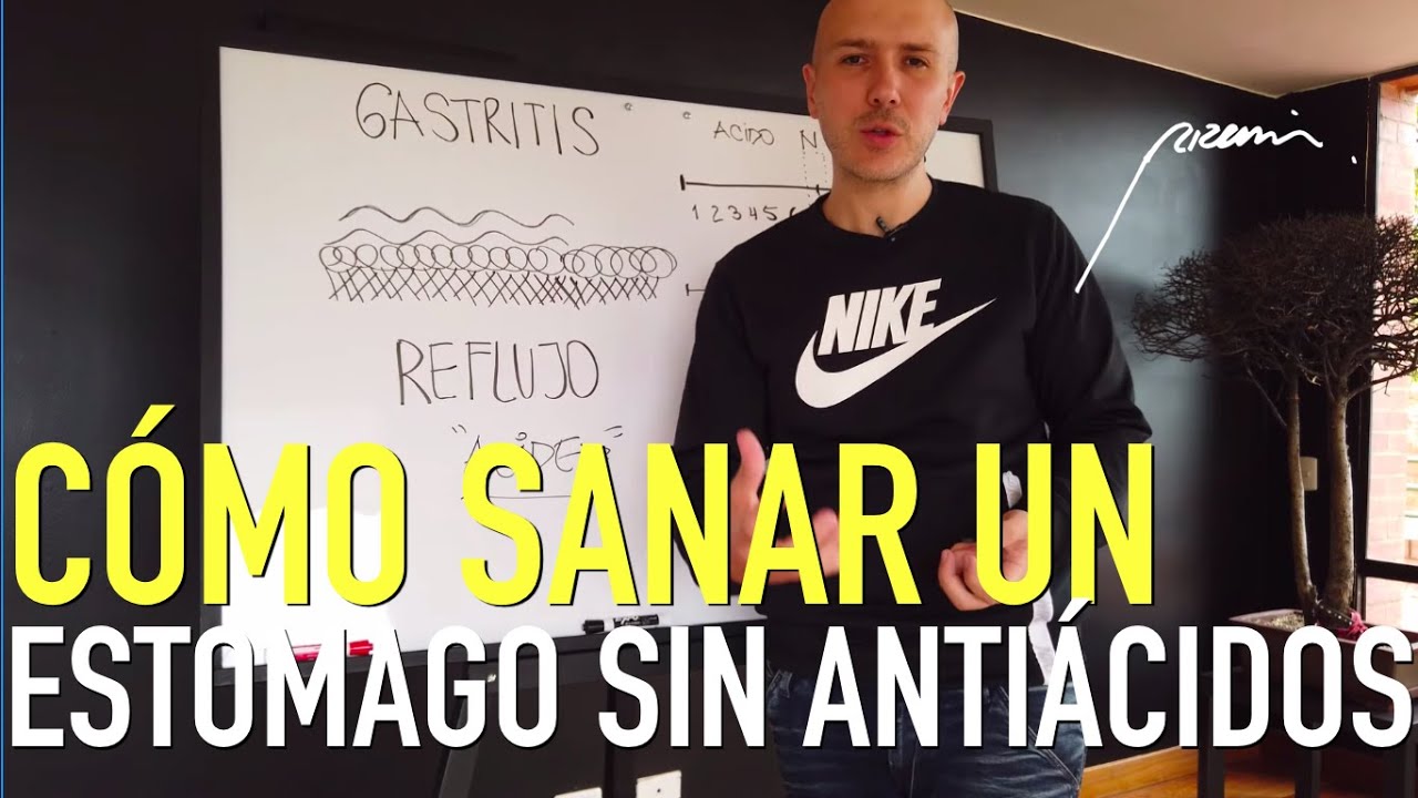 Cómo Curar Gastritis o el Reflujo Sin Medicamentos o Antiácidos | Dr. Carlos Jaramillo