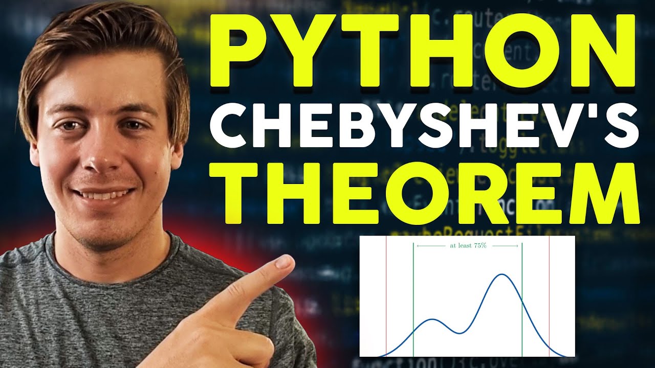 How to Use Chebyshev’s Theorem in Python for Statistical Analysis