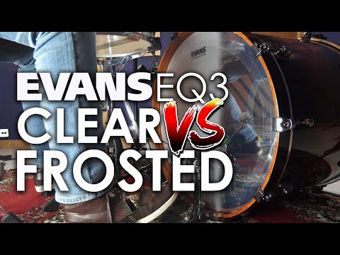 Evans EQ3 Kick Batter Heads: Clear Vs. Frosted | Drum Dog
