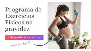 Programa de Exercicios Fisicos na gravidez - conheça o Grávida em Forma e assine com desconto