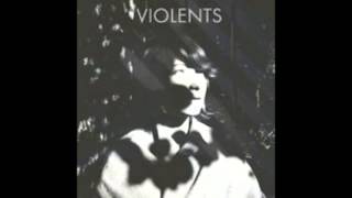 Violents - Break