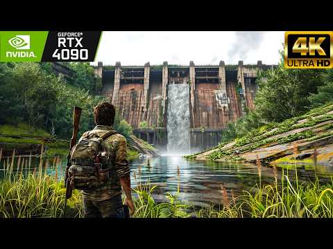 TOMMY'S DAM (PC) RTX 4090 ULTRA Realistic Graphics [4K] The Last of Us