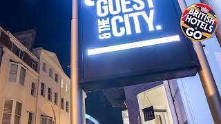 Guest And The City | Brighton and Hove, United Kingdom | Hotel Review ⭐